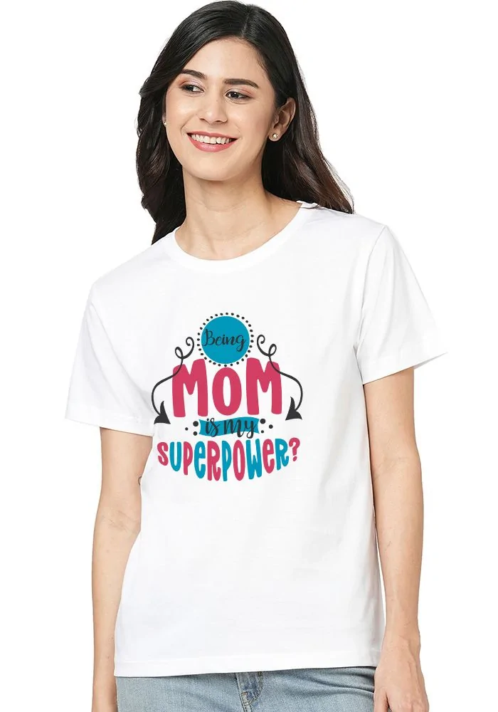 Superpower Mom Women Tshirt